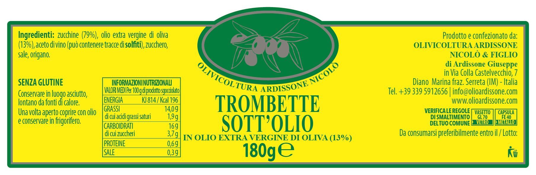 Trombette in Olio Extra Vergine di Oliva